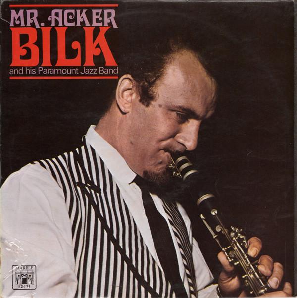 Виниловая пластинка ACKER BILK HIS PARAMOUNT JAZZ BAN Mr. Акер Бильк и его Paramount Ja MAL599 Marble Arch 1966 UK Джаз Б/у