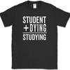 Студенческая футболка Plus Dying Studying Смешной колледж Школьный юмор Новинка