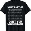 What Part of Music Dont You Understand T-Shirt