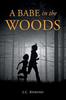 Книга A Babe In the Woods