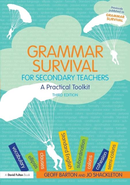 The Grammar Survival for Secondary Teachers : A Practical Toolkit Book