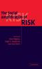 The The Social Amplification of Risk Book