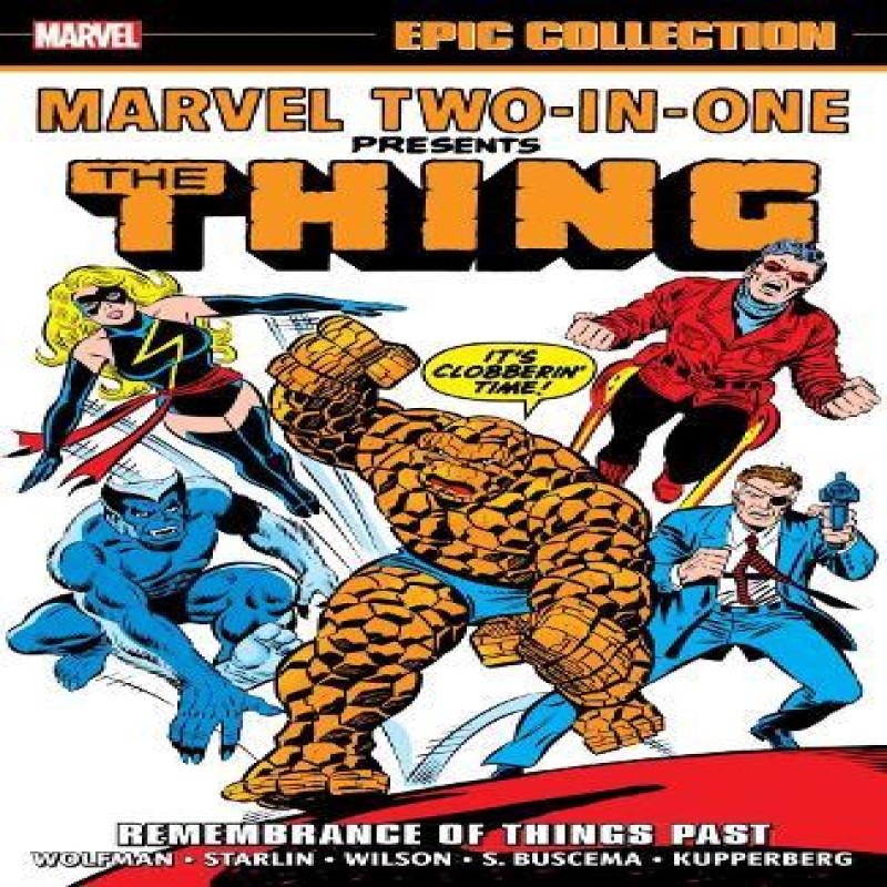 Marvel TwoInOne Epic Collection Remembrance of Things Past by... 9781302955649