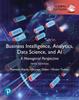 The Business Intelligence, Analytics, Data Science, and AI, Global Edition Book