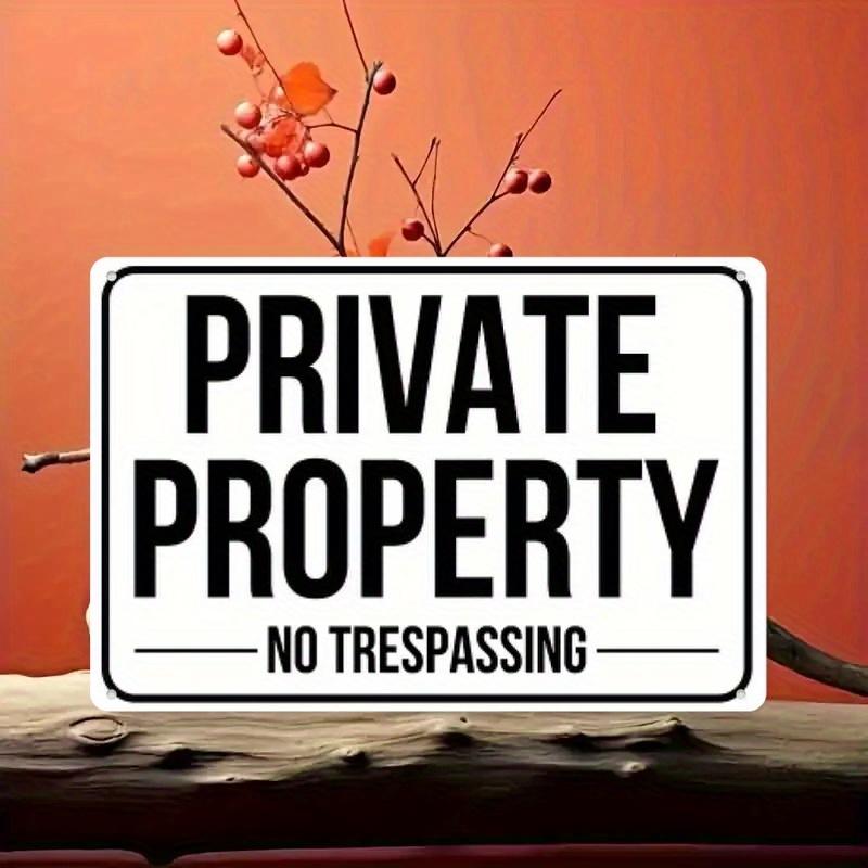 Private Property No Trespassing Metal Sign - Iron Wall Decor for Home, Garden, Garage, Bedroom, Office, for Man Cave - , Bo