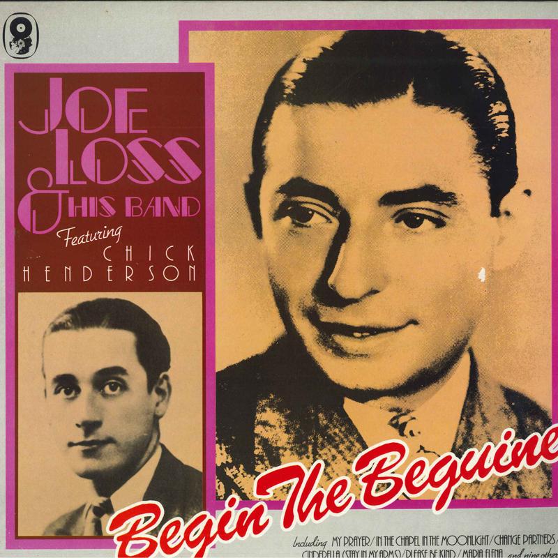 LP Record JOE LOSS & HIS BAND, CHICK HENDERSO - Begin The Beguine SH430 WORLD 1981 UK Jazz Used