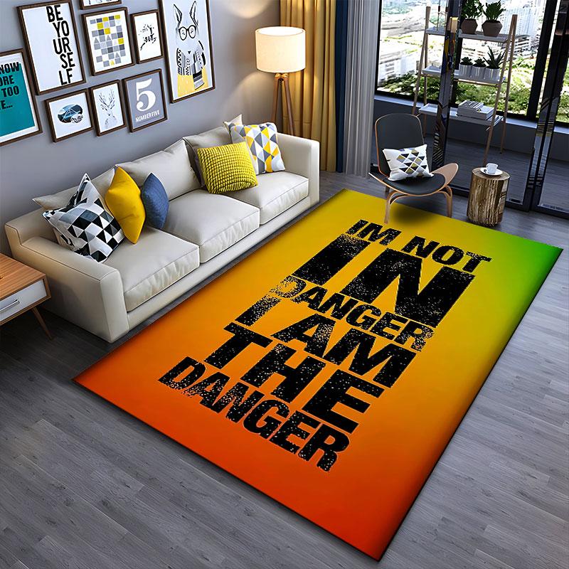 I'm Not In Danger Quote Carpet suitable as a non-slip mat for the living room or bedroom sofa