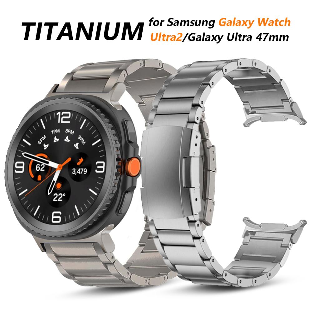 Ремешок без зазоров для Samsung Galaxy Watch Ultra2 Титановый ремешок Мужской Роскошный Бизнес-браслет для Samsung Galaxy Ultra 47 мм Ремешок для запястья