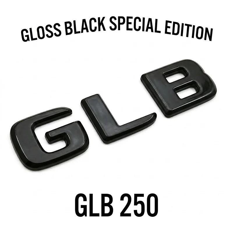 ABS Gloss Black Chrome GLB 220 GLB 250 Car Rear Trunk Emblem Badge Letter Sticker For Mercedes Benz GLB Class Accessories DF5