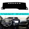 Для Toyota Aqua 2011-2019 2020 LHD RHD 2-слойный чехол на приборную панель автомобиля, ковер, накидка, ковер, ковер, коврик для приборной панели, козырек от солнца