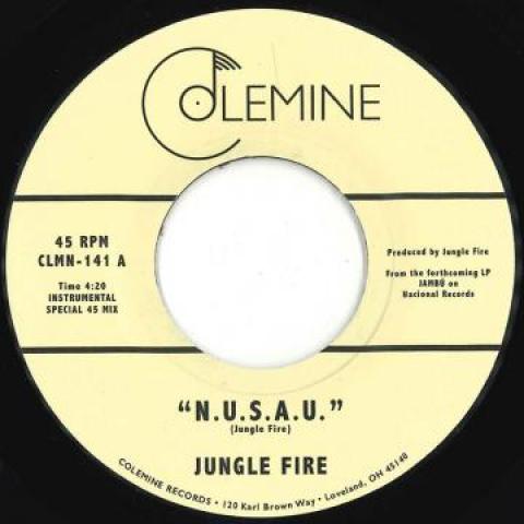 7-дюймовая пластинка JUNGLE FIRE N.U.S.A.U. La Kossa CLMN141 COLEMINE 2017 US World Music