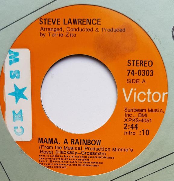 7inch Record STEVE LAWRENCE - Mama, A Rainbow / Cry For Us All 740303 RCA - Canada Pop Used