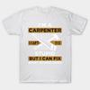 T Shirt Women Carpenter Quote Harajuku Print Kawaii Tshirt Summer Short Sleeve Female T-Shirt Top Tee