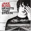 CD JAKE BUGG Hearts That Strain 5788433 Virgin 2017 Канада Поп Б/у
