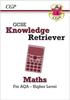 The GCSE Maths AQA Knowledge Retriever - Higher Book