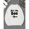 Мужская повседневная толстовка с графическим принтом "He's My Boo", 100% хлопок, с длинным рукавом, с круглым вырезом