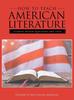 The How To Teach American Literature : Student Review Questions and Tests Book