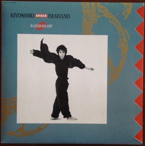 LP Record KIYOSHIRO IMAWANO Razor Sharp WTP90446 EASTWORLD 1987 Japan Japanese PopRock Used
