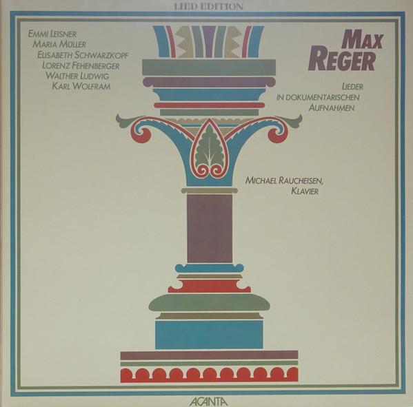 LP Record MAX REGER Lieder In Dokumentarischen Aufnahme 235651 ACANTA 1986 Germany Classical Used