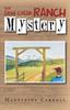 Книга The Dead Cattle Ranch Mystery