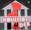 LP-пластинка D.E.B. МУЗЫКАЛЬНЫЕ ПЛЕЕРЫ - House Of Deb BMDEBLP08 D.E.B. Музыка 2006 Великобритания Регги, Ска и Даб Б/У