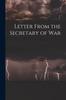 Книга Letter From the Secretary of War