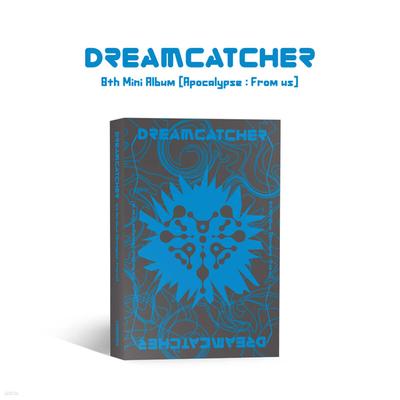 Dreamcatcher - 8-й мини-альбом [Апокалипсис]: От нас][Версия платформы]