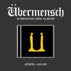 G-DRAGON (БОЛЬШОЙ ВЗРЫВ) [Ubermensch] 3-й альбом (ДРАГОЦЕННОСТЬ ВЕР.)