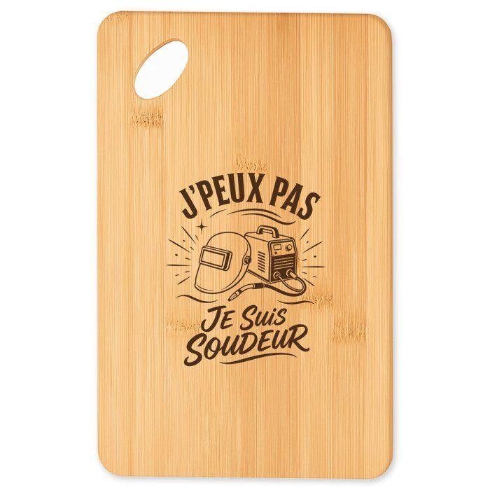 Planche à Découper J’peux pas je suis Soudeur J'peux pas minimaliste | Plateau Apéro en Bambou Gravé 30 × 20 cm | Cuisine Barbecue