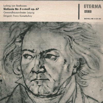 Грампластинка GEWANDHAUSORCHESTER LEIPZIG ФРАНЦ   Бетховен Симфония №. 5 C-moll Op. 825414 ETERNA 196 Немецкий Дем Классический Б/У