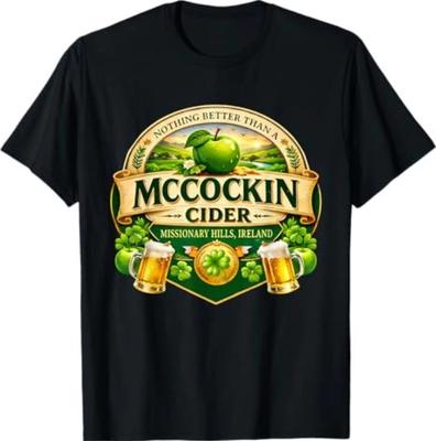 McCockin Cider McCain Funny St Patrick’s Day Adult Humor T-Shirt
