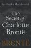 Книга The Secret of Charlotte Bronte