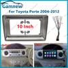 10 Inch Car Frame Fascia Adapter For Toyota Porte 2004-2012 Android Radio Dash Fitting Panel Kit