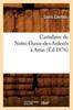 Книга Cartulaire De Notre-Dame-Des-Ardents A Arras (Ed.1876)