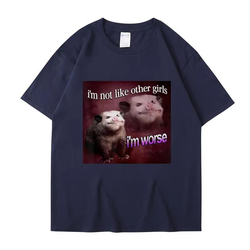 Смешная Опоссум Футболка с коротким рукавом для мужчин Я Не Такая Как Другие Девушки Я Хуже Принт Футболка Оверсайз Хлопок Уличная Одежда