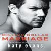 Million Dollar Marriage by Katy Evans Paperback Book 9781542007252