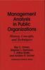 The Management Analysis In Public Organizations : History, Concepts, and Techniques Book