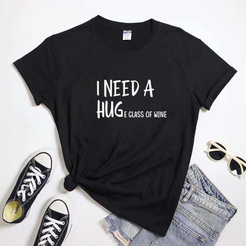 I Need A Huge Glass Of Wine Tshirt Sarcastic Unisex Day Drinking Tee Shirt Top 5xl