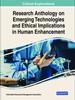Книга Research Anthology On Emerging Technologies and Ethical Implications In Human Enhancement