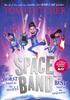 The Space Band : The Out-of-this-world New Adventure from the Number-one-bestselling Author Tom Fletcher Book
