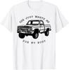 She Wants Me For My Body Funny Car Truck Lover Gift T Shirt
