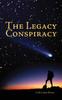 Книга The Legacy Conspiracy
