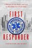 Книга First Responder : A Memoir of Life, Death, and Love On New York City's Frontlines