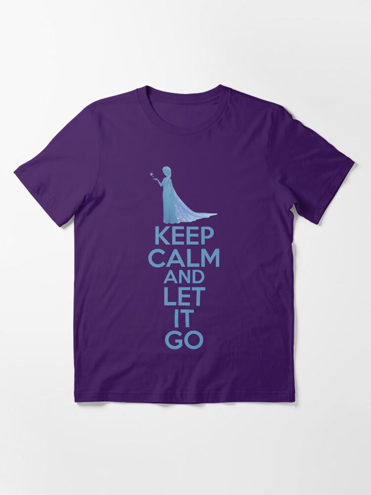 Frozen Keep Calm and Let It Go Essential T-Shirt