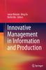 Книга Innovative Management In Information and Production