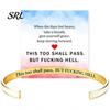 Simple Design Cuff Bracelet This Too Shall Pass Mantra Bracelet, Hidden Message Engarved Fashionable Color Bracelets Inspirational Bangle Adjustable