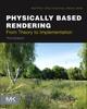 Книга Physically Based Rendering : From Theory To Implementation