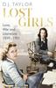 The Lost Girls : Love, War and Literature: 1939-51 Book