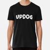 Updog Премиум Футболка S - 5XL Сделано в АУ/США Футболка