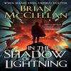In the Shadow of Lightning by Brian McClellan Hardback Book 9781250755698